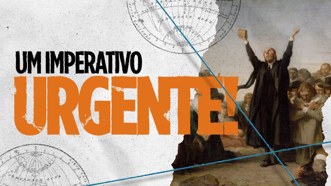 A GRANDE COMISSÃO - Um Imperativo Urgente