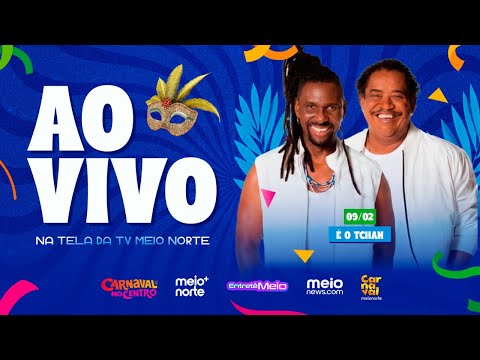 Carnaval no Centro 2026 AO VIVO - É O Tchan