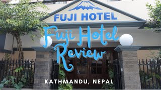Fuji Hotel in Kathmandu, Nepal - A Review