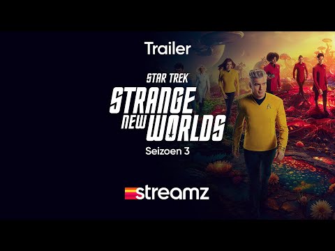Star Trek: Strange New Worlds | Seizoen 3 | Trailer | Serie | Streamz