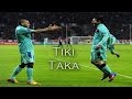 Lionel Messi & Dani Alves ● Ultimate Tiki-Taka Skills ● 2008-2015