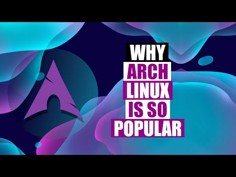 Why Is Arch Linux So Popular? (HINT: Because It Rocks!)