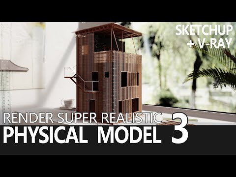 SketchUp & V Ray Tutorial丨How to Render Super Realistic Physical Model  3