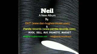 Neil -  A new album by DHT and Panda Records