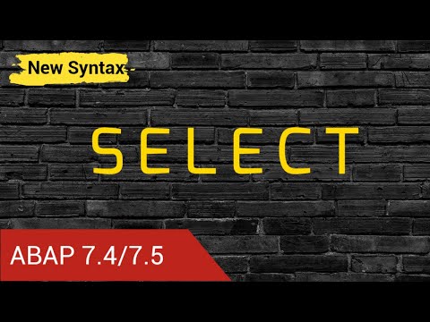 SAP ABAP [2020] - ABAP 7.40/7.50- SELECT