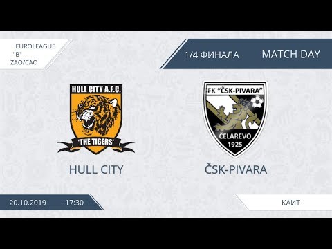 AFL19. EuroLeague. Division B. CAO/ZAO. Play-Off. Hull City - CSK Pivara