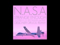N.A.S.A feat. Ol Dirty Bastard, Karen O. and Fatlip - Strange Enough (Designer Drugs Remix)