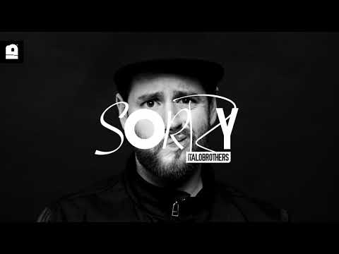 Italobrothers – Sorry Video