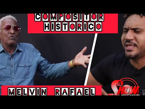 COMPOSITOR HISTÓRICO, MELVIN RAFAEL, EL SHOW DE SILVIO.