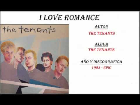 The Tenants - I Love Romance