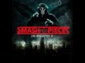 Smash into Pieces - Rock ´n roll 