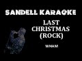 Wham! - Last Christmas (rock) [Karaoke]