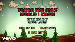 Sonny James - You're The Only World I Know (Karaoke)
