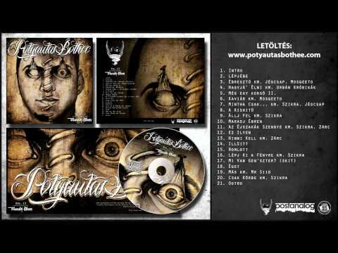 PotyautasBothee - Mintha csak... km. Szikra, Jégcsap