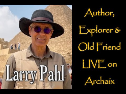 Larry Pahl LIVE on Archaix
