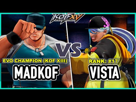 KOF XV 🔥 Madkof (Clark/Kukri/Geese) vs Vista (Isla/Luong/K') 🔥 Steam