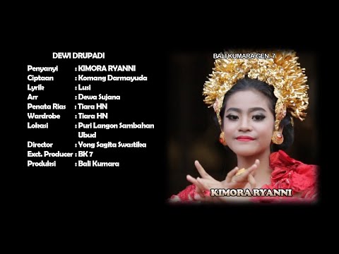 Kimora Ryanni -  Dewi Drupadi