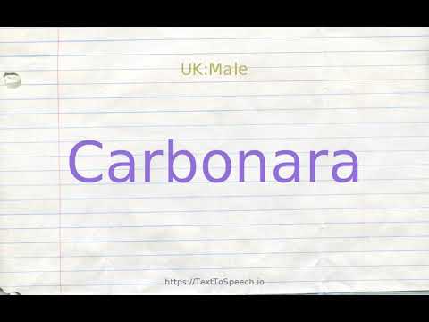 How to pronounce carbonara