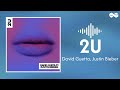 David Guetta Justin Bieber 2U Lyrics