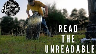 Reading Old Headstones (Do&#39;s and Don&#39;ts)