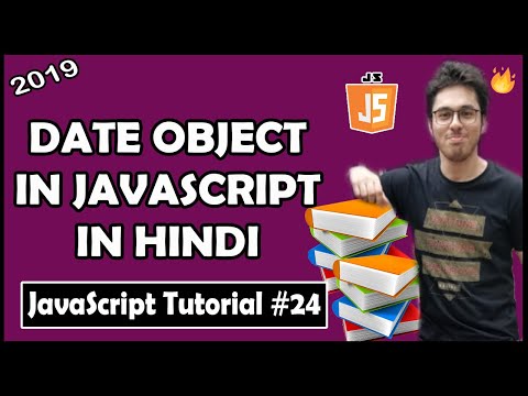 Javascript Date Object Explained Hindi