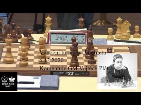 Vánoční turnaj na Internetu 6.12. Komentuje GM Vojtěch Plát