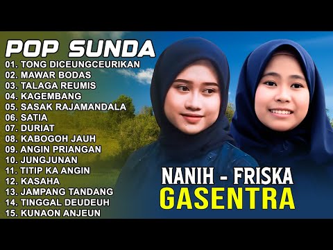 LAGU POP SUNDA GASENTRA PAJAMPANGAN 2025 - TONG DICEUNGCEURIKAN, MAWAR BODAS - NANIH FEAT NINA