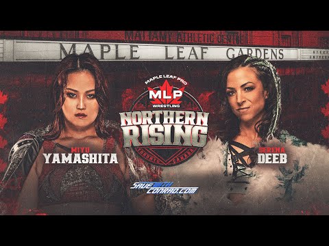 Miyu Yamashita vs Serena Deeb | Full Match | MLP Northern Rising