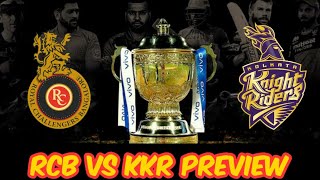 IPL 2021 RCB vs KKR Preview, Playing Xi, Stats, Dream Team | The Cric News