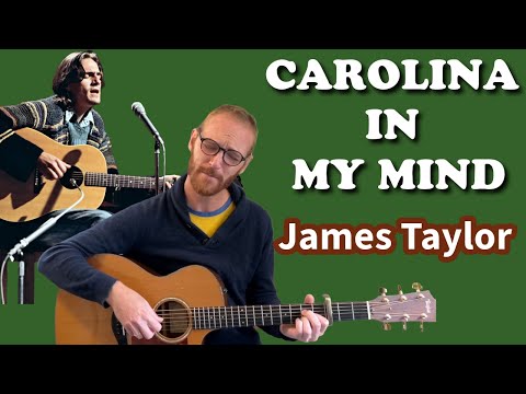 James Taylor - Carolina In My Mind | Fingerstyle Guitar Lesson