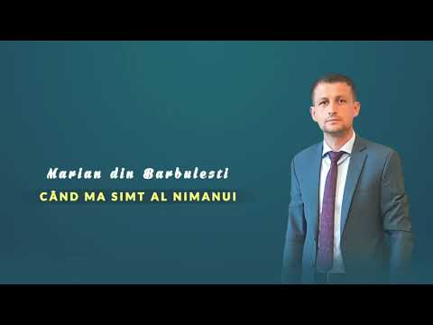Marian din Barbulesti - CAND MA SIMT AL NIMANUI,( cover Aurica murasan)