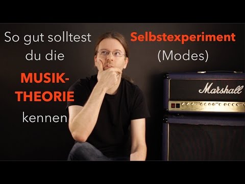 Selbstexperiment mit Modes / Kirchentonarten - So gut solltest du die Musiktheorie kennen