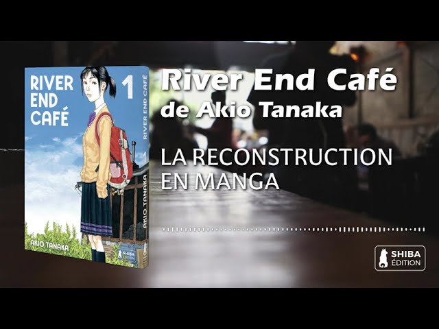 Vídeo relacionado con River End Café T01: River End Café, T1 (French Edition)