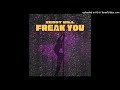 Zeddy Will Freak You Feat DJ Smallz 732 Official Audio