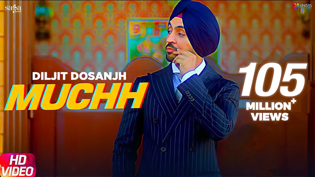 Muchh Lyrics - Diljit Dosanjh