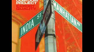 The Dum Dum Project - Blessings