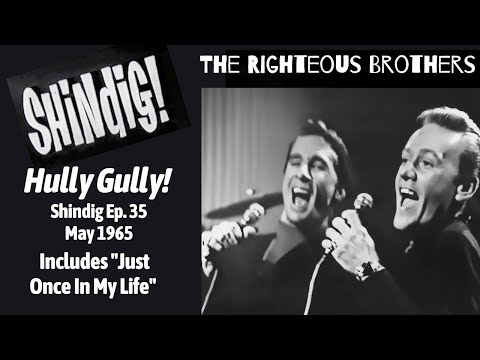 Righteous Brothers - Hully Gully! Shindig Clips, Ep. 35, 1965