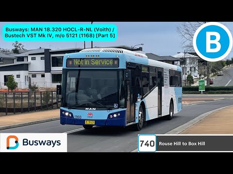 Busways: MAN 18.320 HOCL-R-NL (Voith) / Bustech VST Mk IV, m/o 5121 (1168) [Part 5]