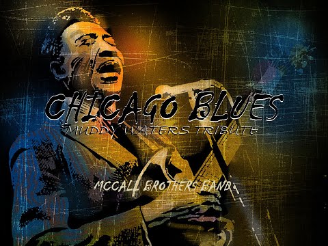 Chicago Blues (Muddy Waters Tribute)