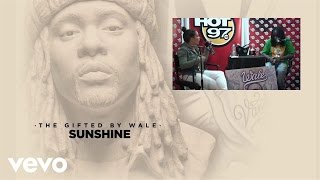 HOT97 - Sunshine (HOT97 In Studio Series) ft. Wale