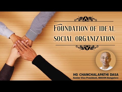 Foundation of ideal social organization I HG Chanchalapathi Prabhu I SB 5.1.40 I 28.08.2020