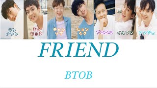 BTOB - FRIEND (かなるび/パート/日本語字幕)