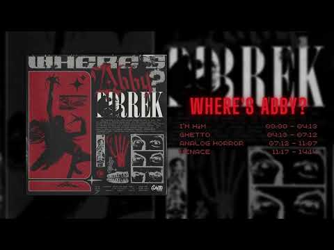Dirrek - Where`s Abby? (FULL EP 2022)