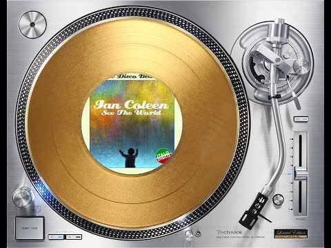 IAN COLEEN FEAT. PALASO - SEE THE WORLD (FANTASTIC DISCO BEAT REMIX) (℗+©2018)