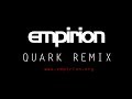 empirion - Quark Remix
