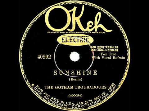 1928 Sam Lanin (as ‘Gotham Troubadours’) - Sunshine (Scrappy Lambert, vocal)