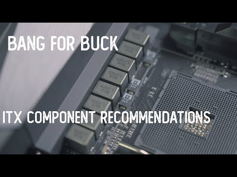 Maximizing your budget: Mini ITX Gaming PC Build Component Recommendations for Early 2021