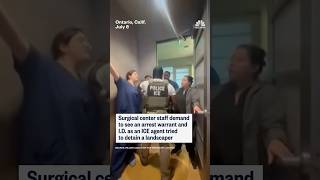 Surgical center staff demand to see ICE warrant during arrest