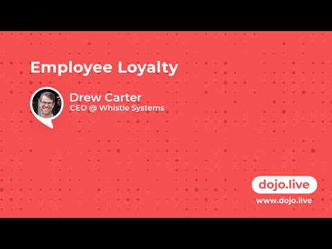 Employee Loyalty - Drew Carter @ Whistle Systems - YouTube