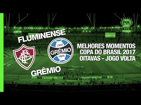 Melhores Momentos - Fluminense 0 x 2 Grêmio - Copa do Brasil - 31/05/2017